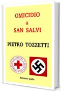 Omicidio a San Salvi