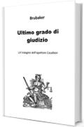 Ultimo grado di giudizio: Un'indagine dell'ispettore Casalbon