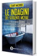 Le indagini del sergente McRae (eNewton Narrativa)