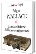 La maledizione del libro onnipotente (Fogli volanti)