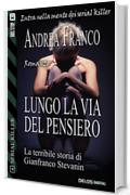 Lungo la via del pensiero: 4 (Serial Killer)