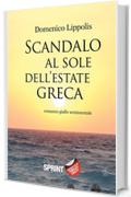 Scandalo al sole dell'estate greca