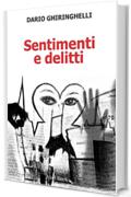 Sentimenti e delitti