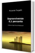 Sopravvivenza 0,1%