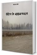 Oltre le apparenze