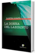 La donna del labirinto (Controvento)