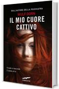 Il mio cuore cattivo