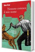 Nessuno conosce il mio nome: Il primo caso di Dan Sommerdahl, il "detective Calvo" (Farfalle)