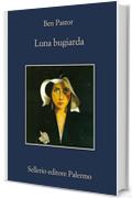 Luna bugiarda (La memoria)