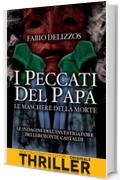 I peccati del papa. Le maschere della morte