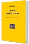 L'uomo dell'accordo