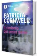 Il cimitero dei senza nome (Kay Scarpetta Vol. 6)