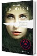 TREDICI (Oscar bestsellers Vol. 2320)