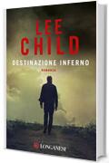 Destinazione inferno: Le avventure di Jack Reacher