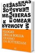 Erasmo da Rotterdam - Elogio della follia (RLI CLASSICI)