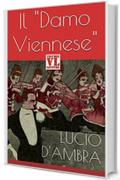 Il "Damo Viennese"