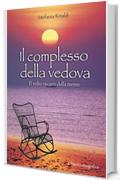 Il complesso della vedova (Narrativa Mediterranea)