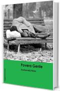 Dostoevskij. Povera gente (LeggereGiovane)