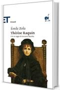 Thérèse Raquin (Einaudi tascabili. Classici)