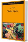 Yoshe Kalb (Biblioteca Adelphi)