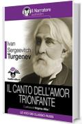 Il canto dell'amor trionfante (Audio-eBook)