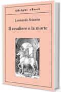 Il cavaliere e la morte (Gli Adelphi)