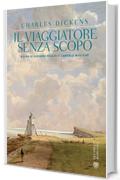 Il viaggiatore senza scopo (Gli anelli mancanti)