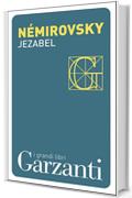 Jezabel (Garzanti Grandi Libri)