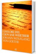 I dolori del giovane Werther (RLI CLASSICI)