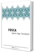 Fosca (La Compagnia Brusca)