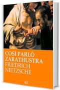 Così parlò Zarathustra (RLI CLASSICI)