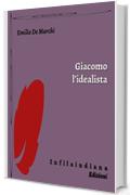 Giacomo l'idealista