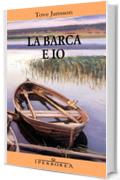 La barca e io (Narrativa)