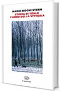 Storia di Tönle. L'anno della vittoria (Trilogia dell'Altipiano Vol. 162)