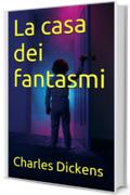 La casa dei fantasmi