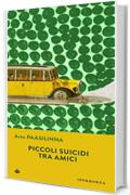 Piccoli suicidi tra amici