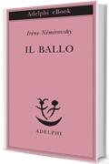 Il ballo (Piccola biblioteca Adelphi Vol. 527)