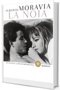 La noia (Gli indifferenti Vol. 2)