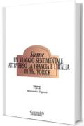 Un viaggio sentimentale attraverso la Francia e l'Italia di mr. Yorick (Ennesima)