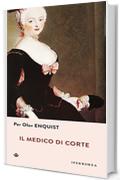 Il Medico di corte (Narrativa)