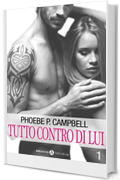 Tutto contro di lui - 1