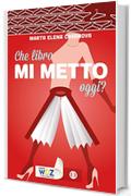 Che libro mi metto oggi?