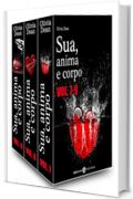 Sua, anima e corpo - Vol. 7-9