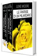 Le fantasie di un miliardario - Vol. 5-6