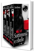 Sottomessa e ribelle - volume 1-3