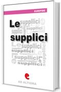 Le Supplici (Ad Altiora)