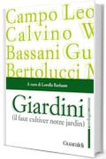 Giardini: il faut cultiver notre jardin (Antologieminime)