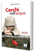 Cerchi nell'acqua (Piccole storie per l'anima)