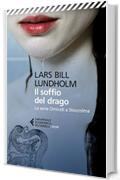 Il soffio del drago: La serie Omicidi a Stoccolma