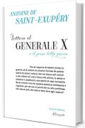 Lettera al generale X e il senso della guerra (Elementi Vol. 21)